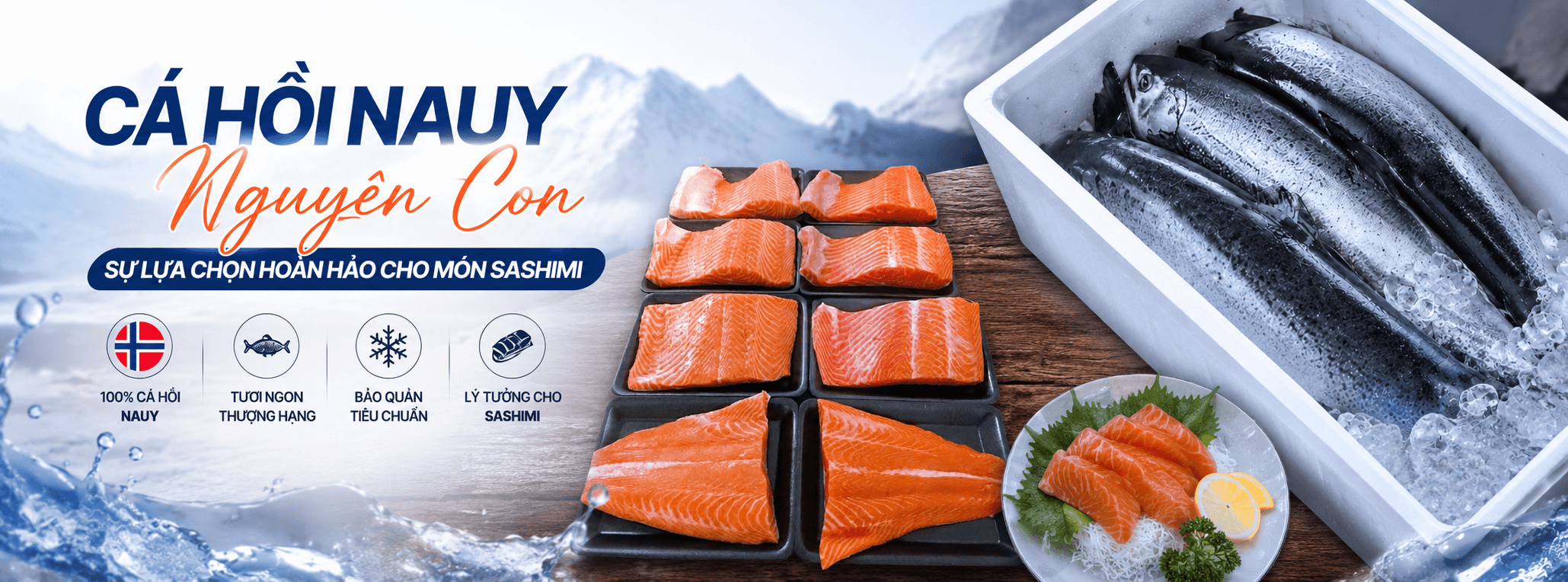 Cá hồi Nauy nguyên con — 100% nhập khẩu, bảo quản tiêu chuẩn